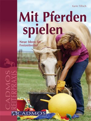 cover image of Mit Pferden spielen